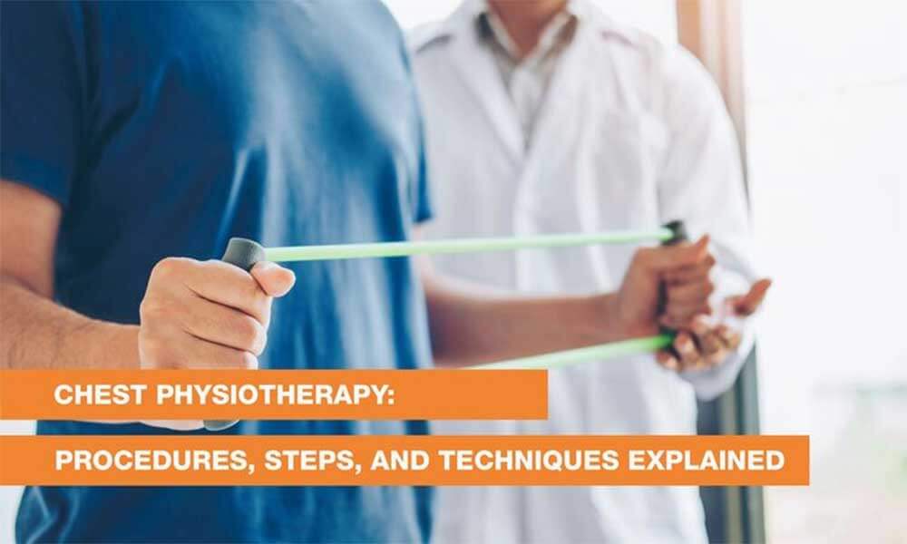 Blog Image - Chest Physiotherapy: Procedures, Steps, and Techniques Explained